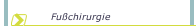 Fußchirurgie